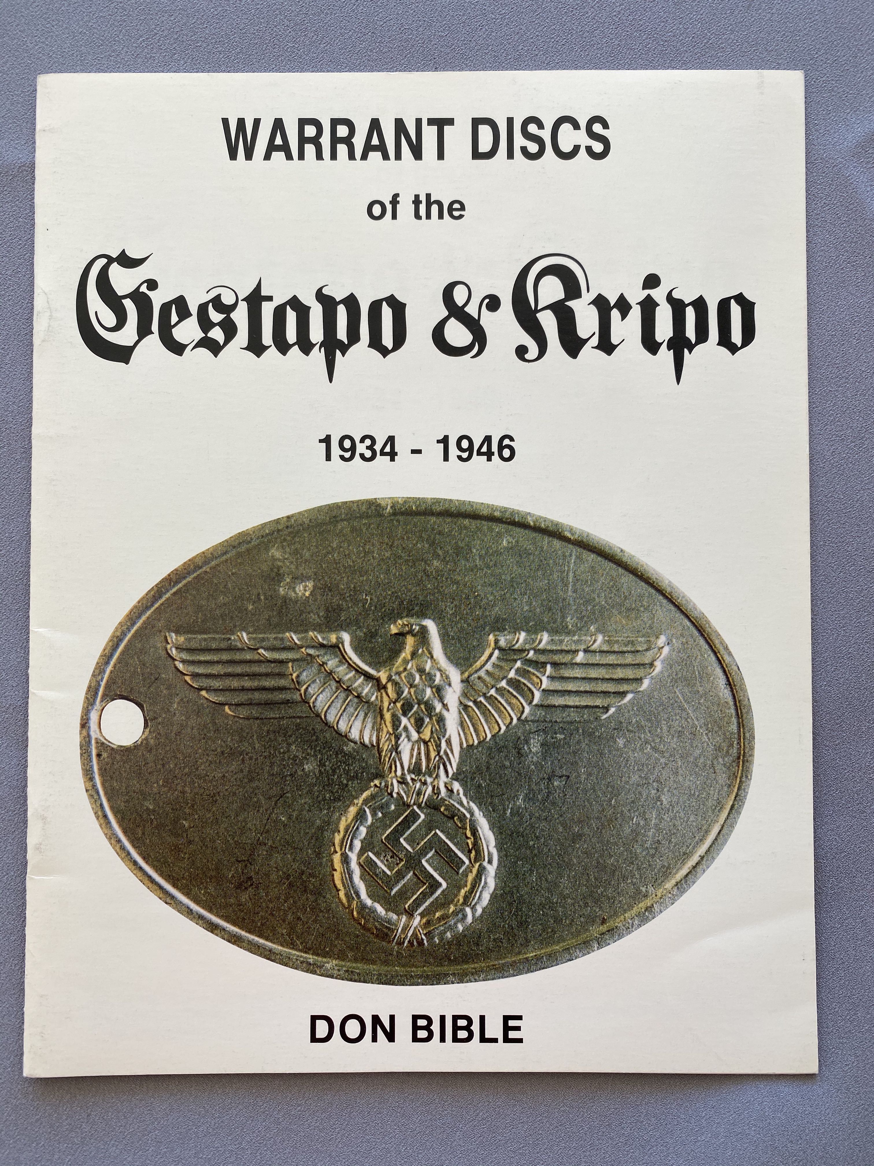 Warrant Discs of the Gestapo & Kripo 1934-1946 #14816 